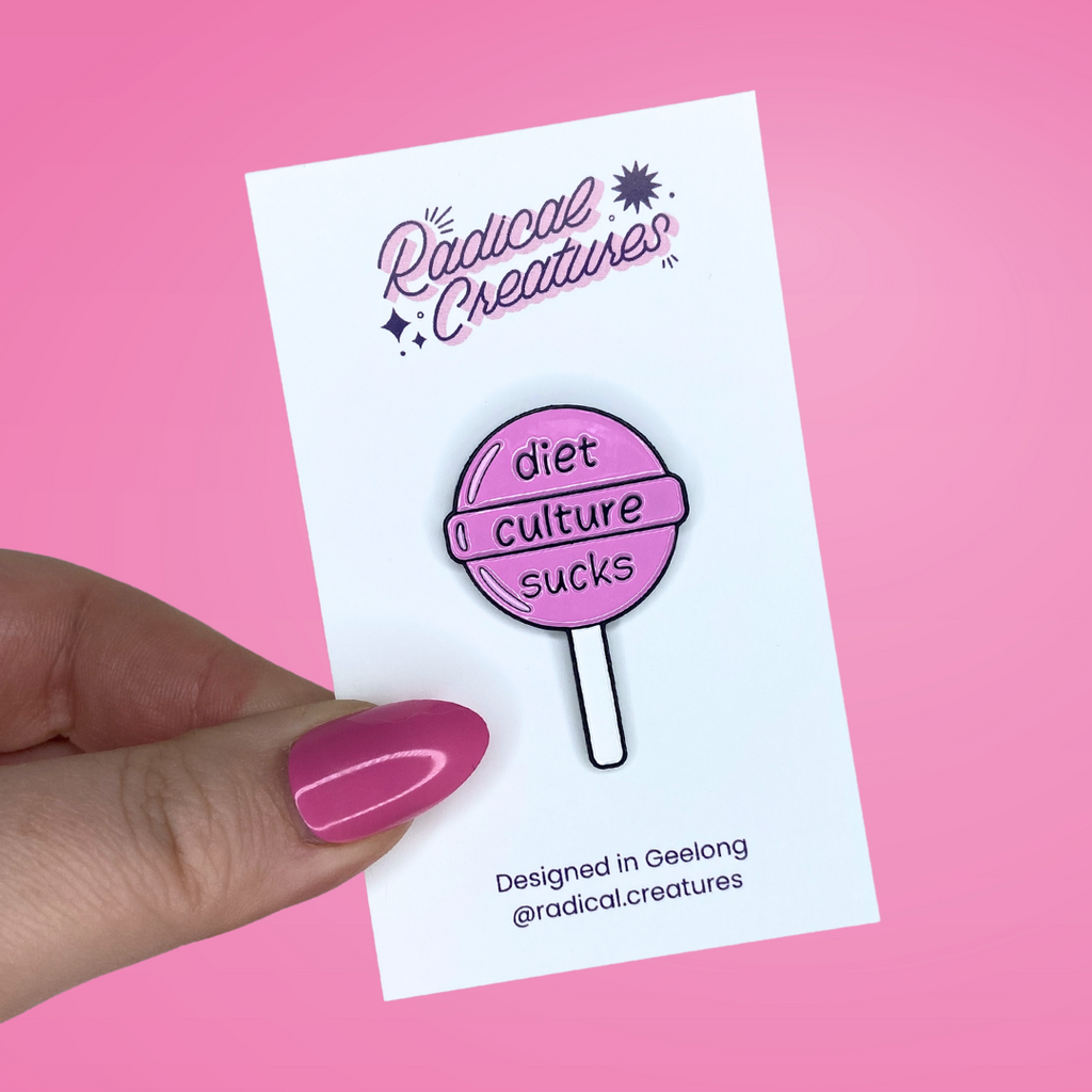 Lollipop shaped pin with text diet culture sucks
